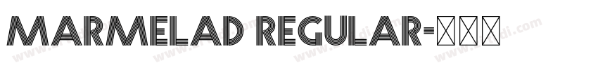 Marmelad Regular字体转换 Marmelad Regular字体转换